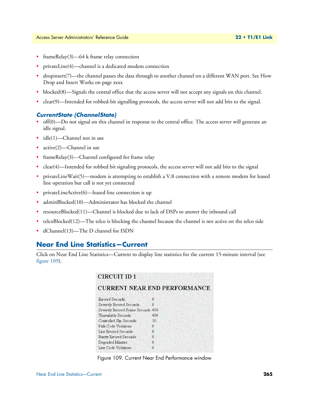 Patton electronic 29XX manual Near End Line Statistics-Current, CurrentState ChannelState 