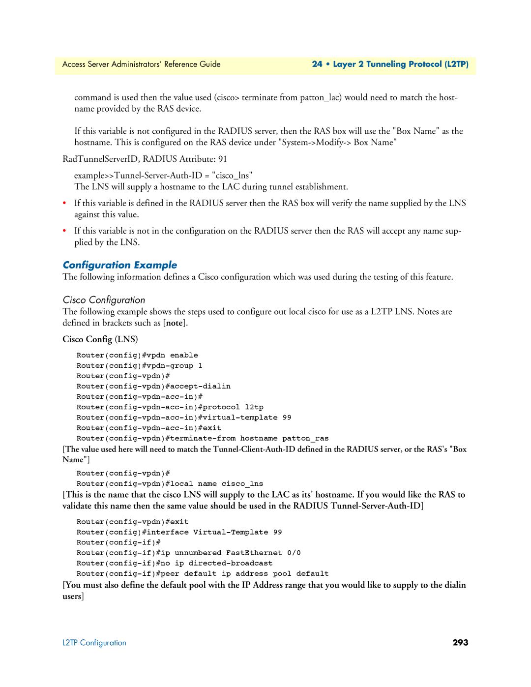 Patton electronic 29XX manual Configuration Example, Cisco Configuration 