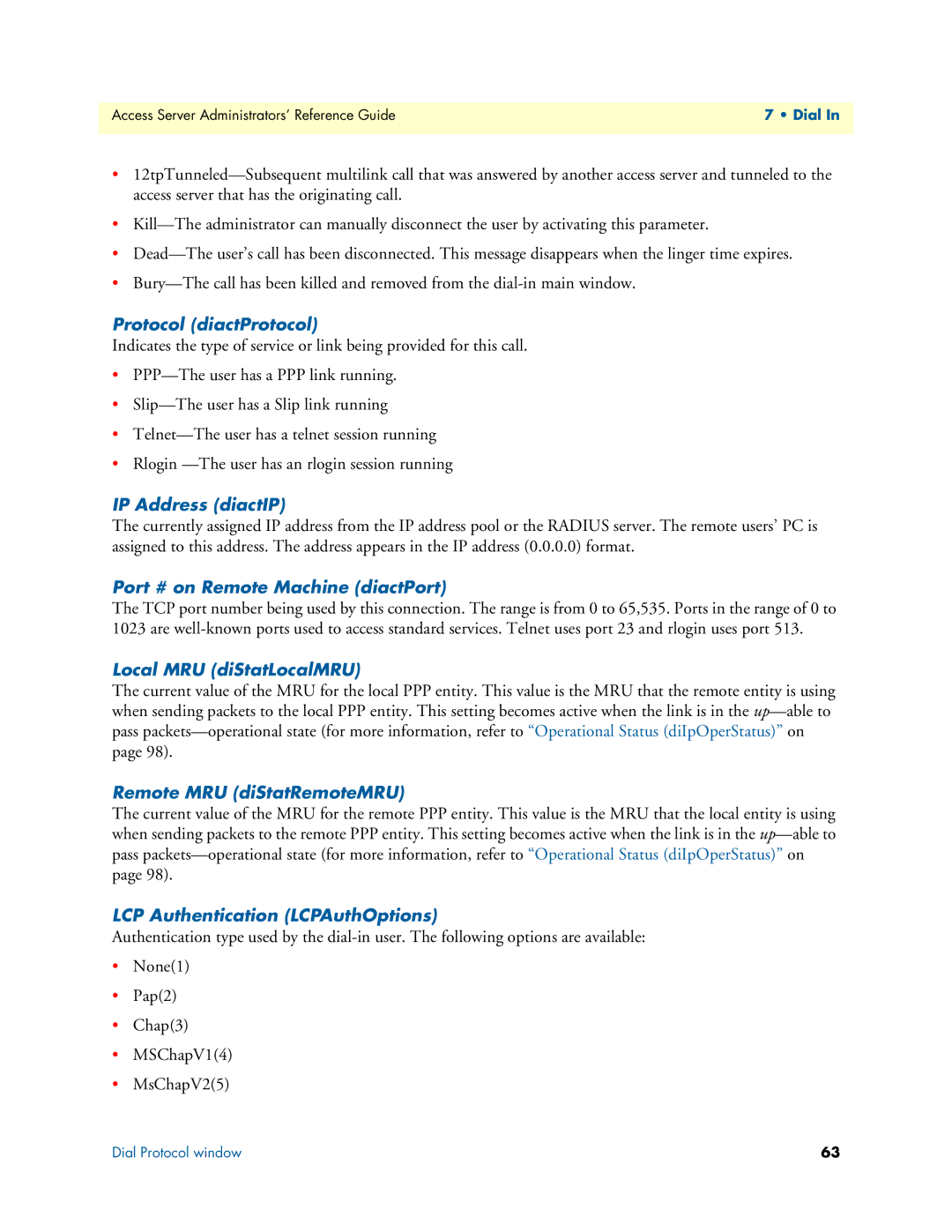 Patton electronic 29XX manual Protocol diactProtocol, IP Address diactIP, Port # on Remote Machine diactPort 