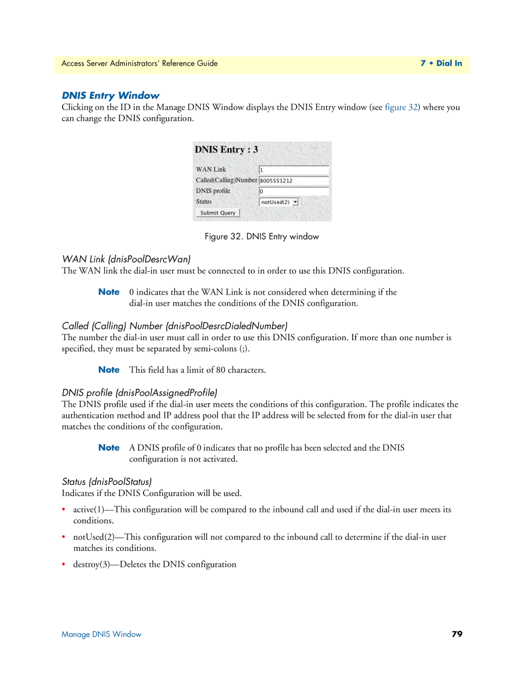 Patton electronic 29XX manual Dnis Entry Window, Called Calling Number dnisPoolDesrcDialedNumber 