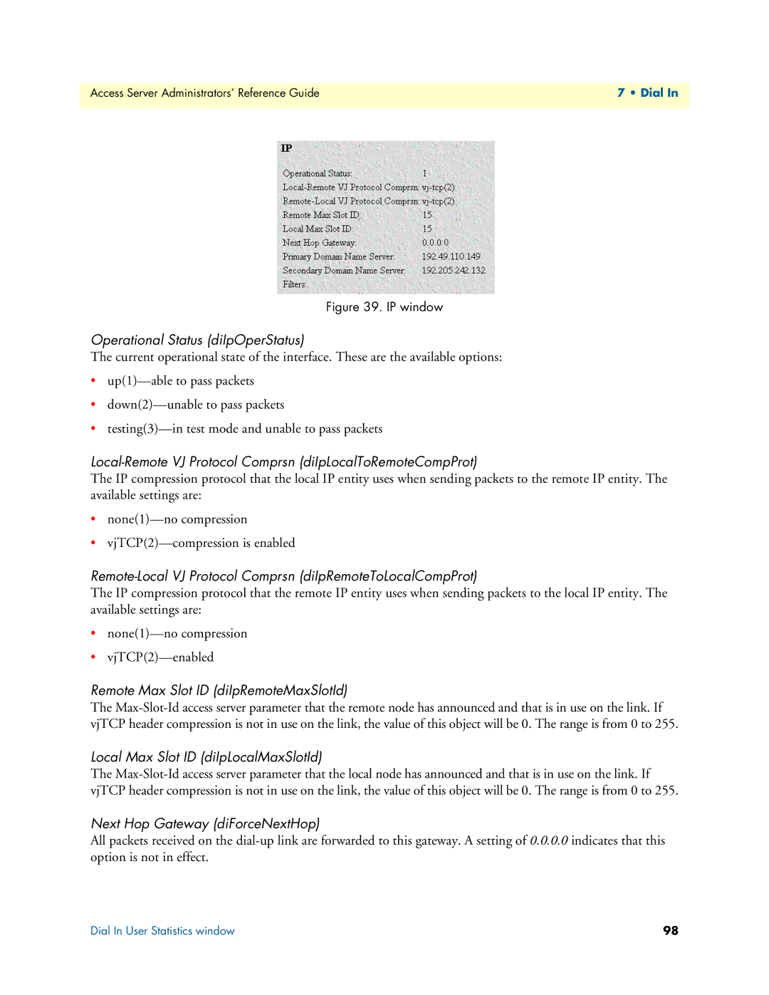 Patton electronic 29XX manual Operational Status diIpOperStatus, Local-Remote VJ Protocol Comprsn diIpLocalToRemoteCompProt 