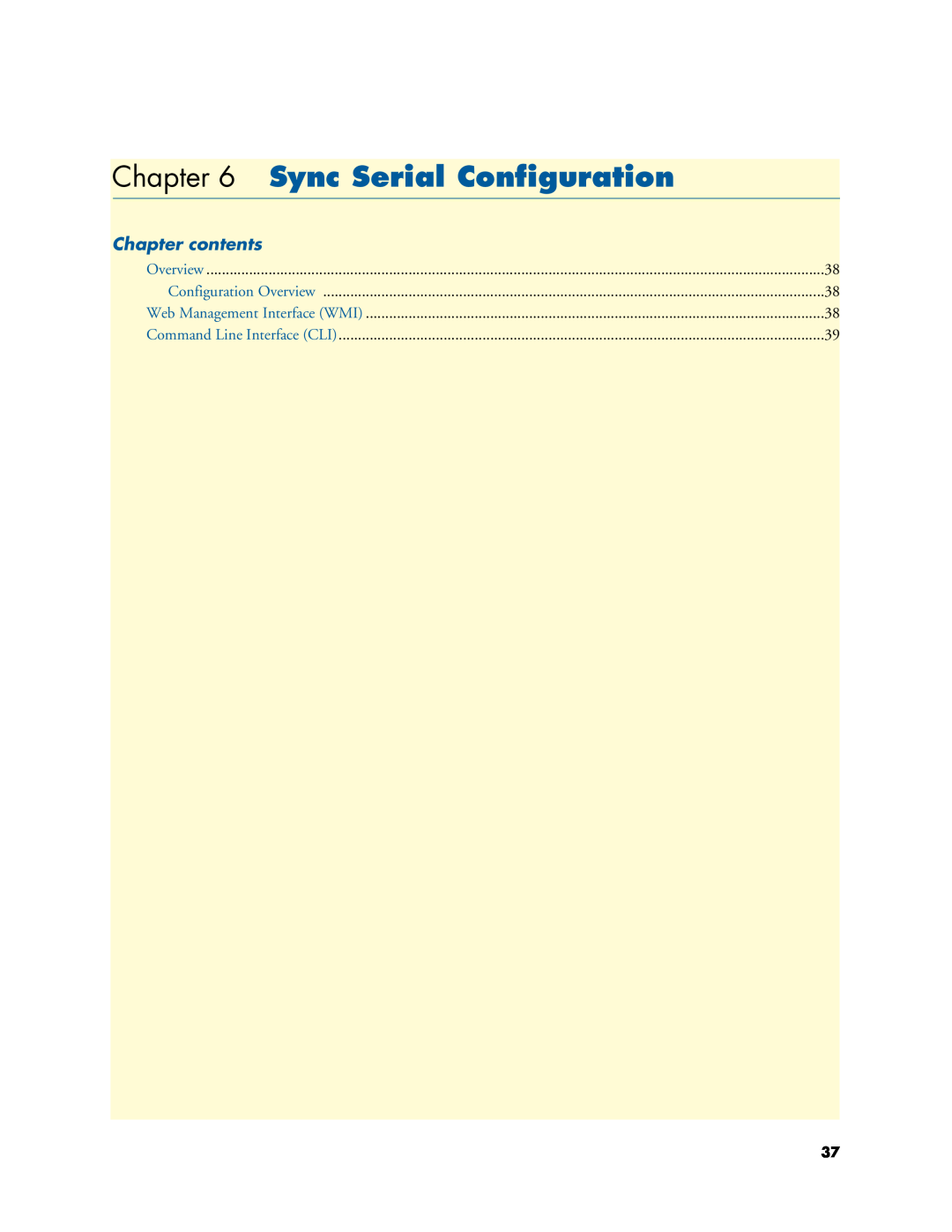 Patton electronic 3034/3038 manual Sync Serial Conﬁguration, Chapter contents 