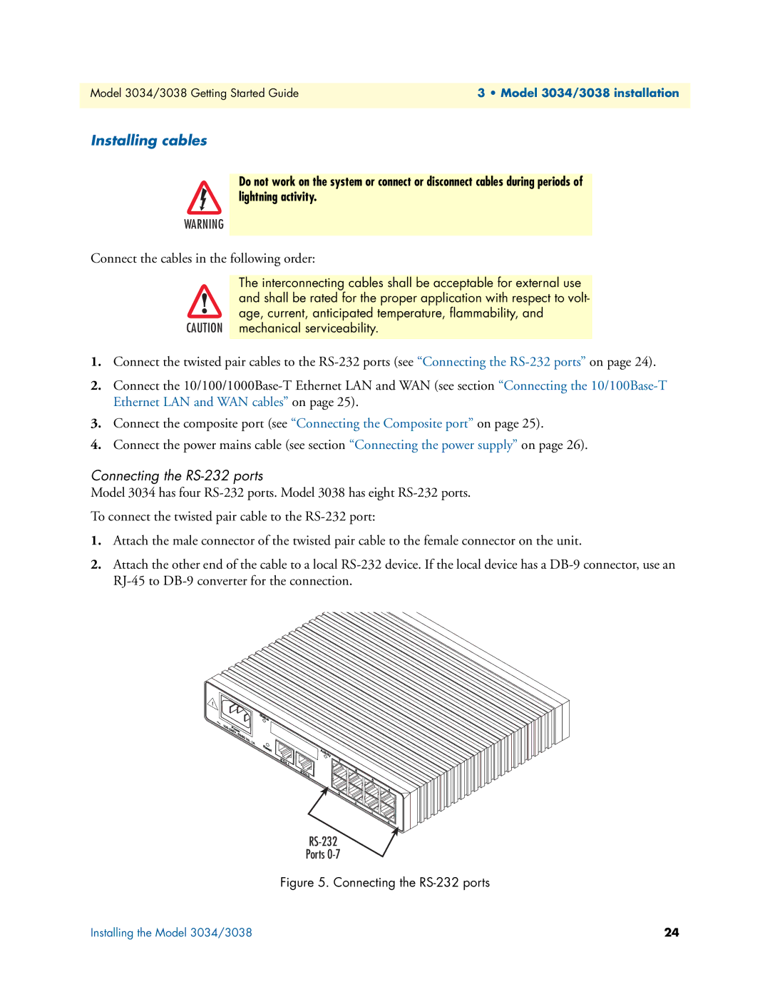 Patton electronic 3034/3038 manual Installing cables, Connect the cables in the following order 