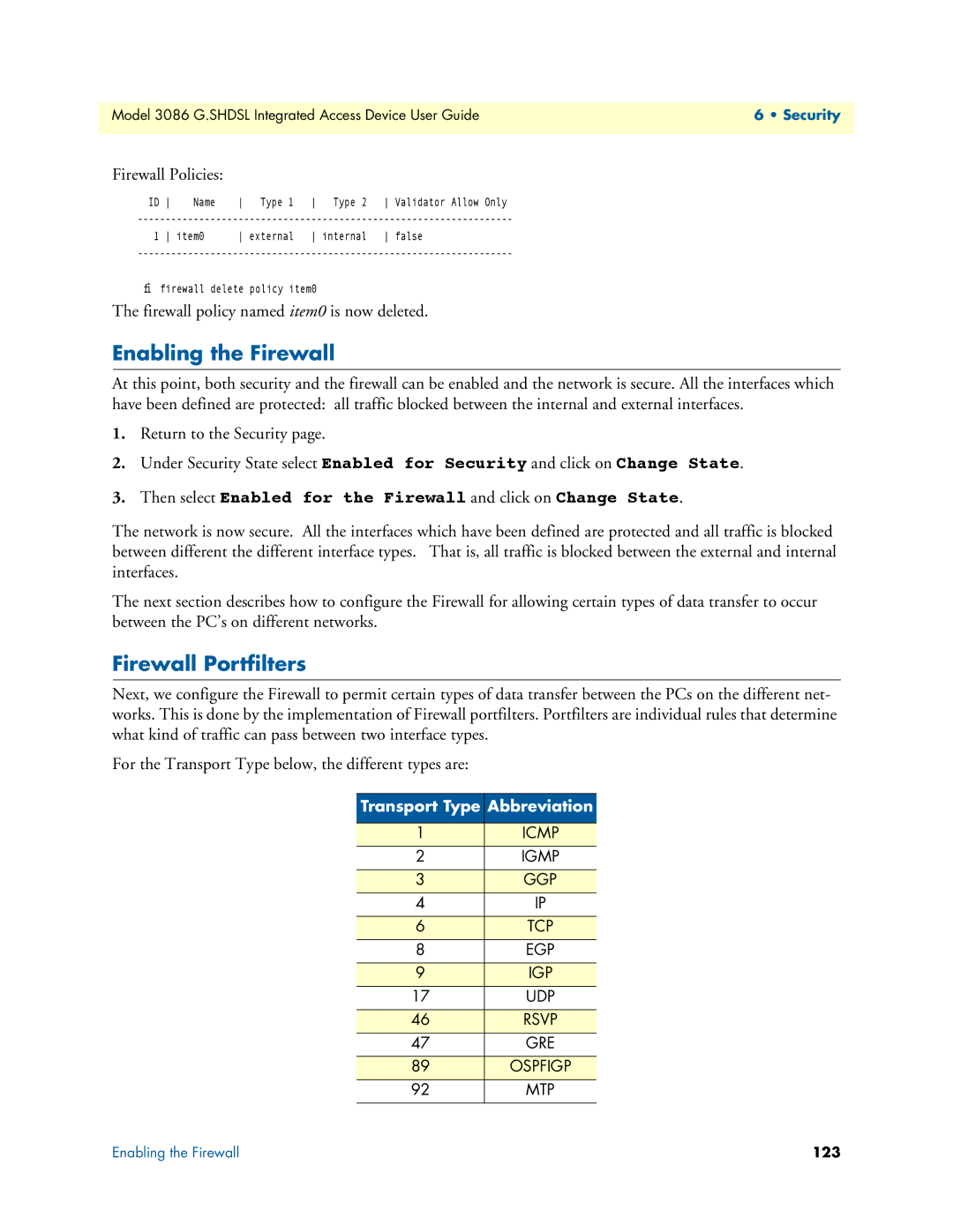 Patton electronic 3086 manual Enabling the Firewall, Firewall Portfilters, Firewall Policies, 123 