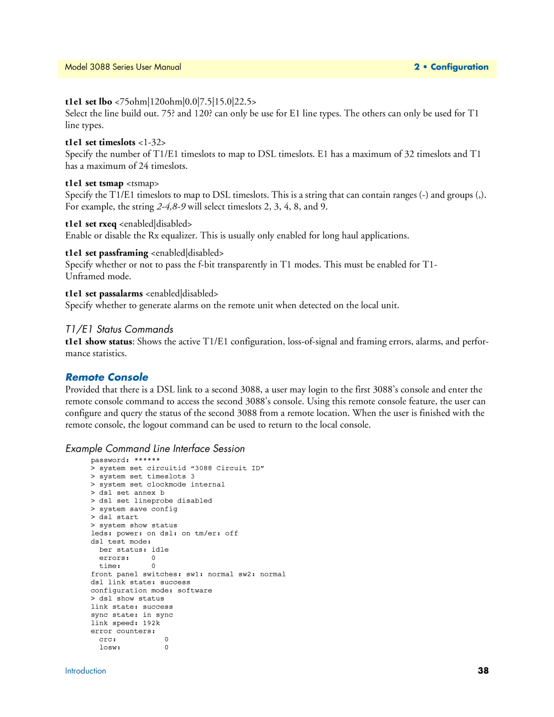 Patton electronic 3088 Series user manual T1/E1 Status Commands, Remote Console, Example Command Line Interface Session 