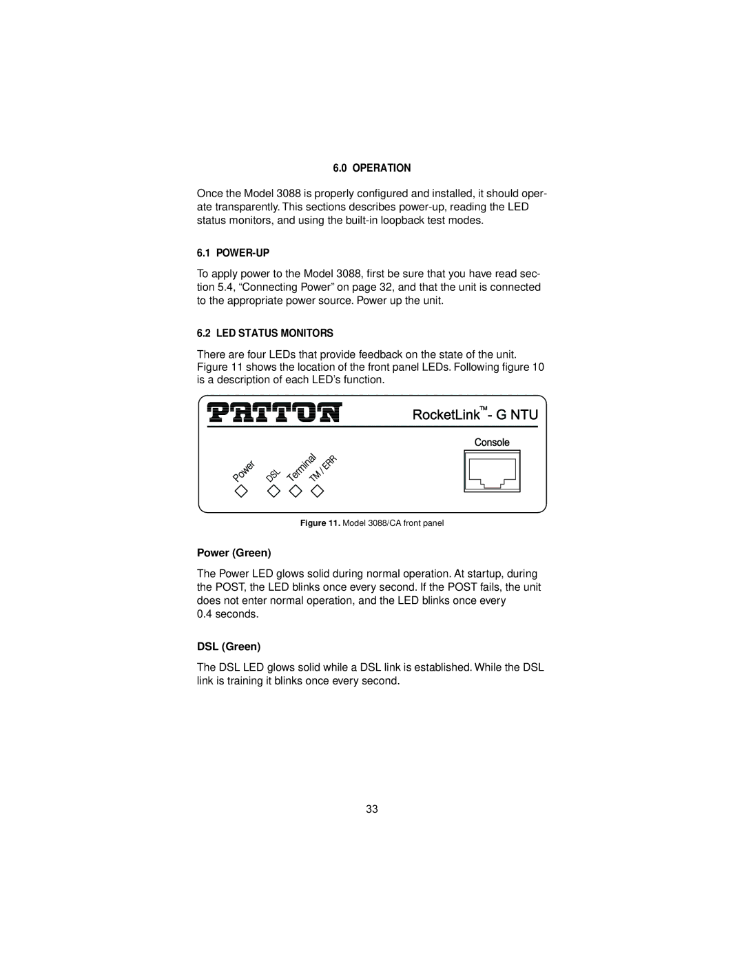 Patton electronic 3088 user manual Operation, Power-Up, LED Status Monitors, Power Green, DSL Green 