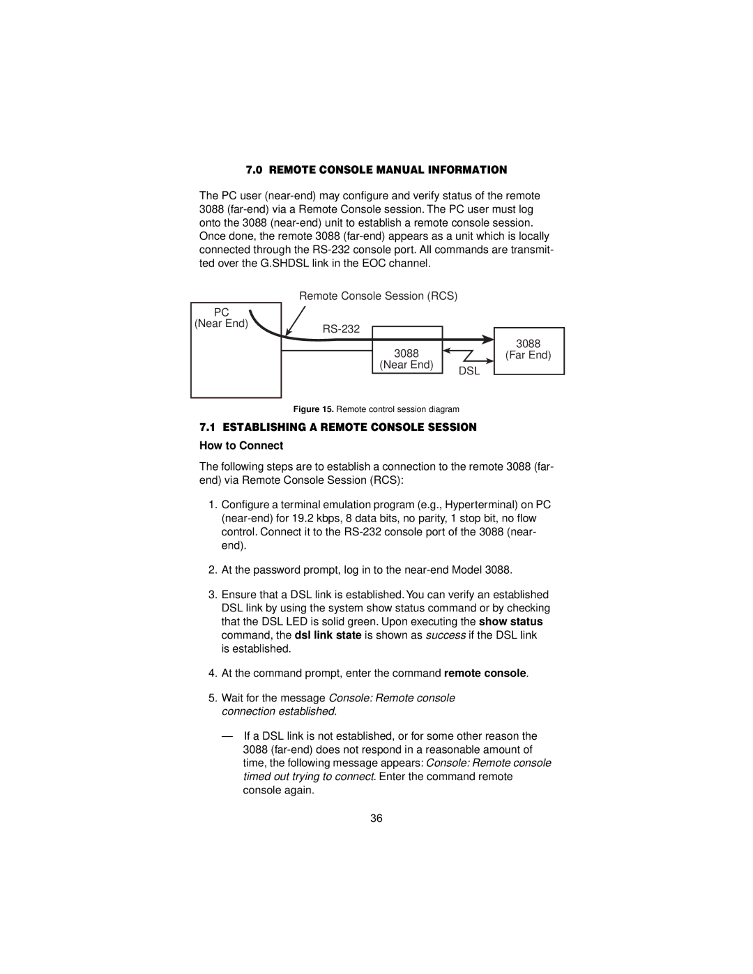 Patton electronic 3088 user manual Remote Console Manual Information, Establishing a Remote Console Session, How to Connect 