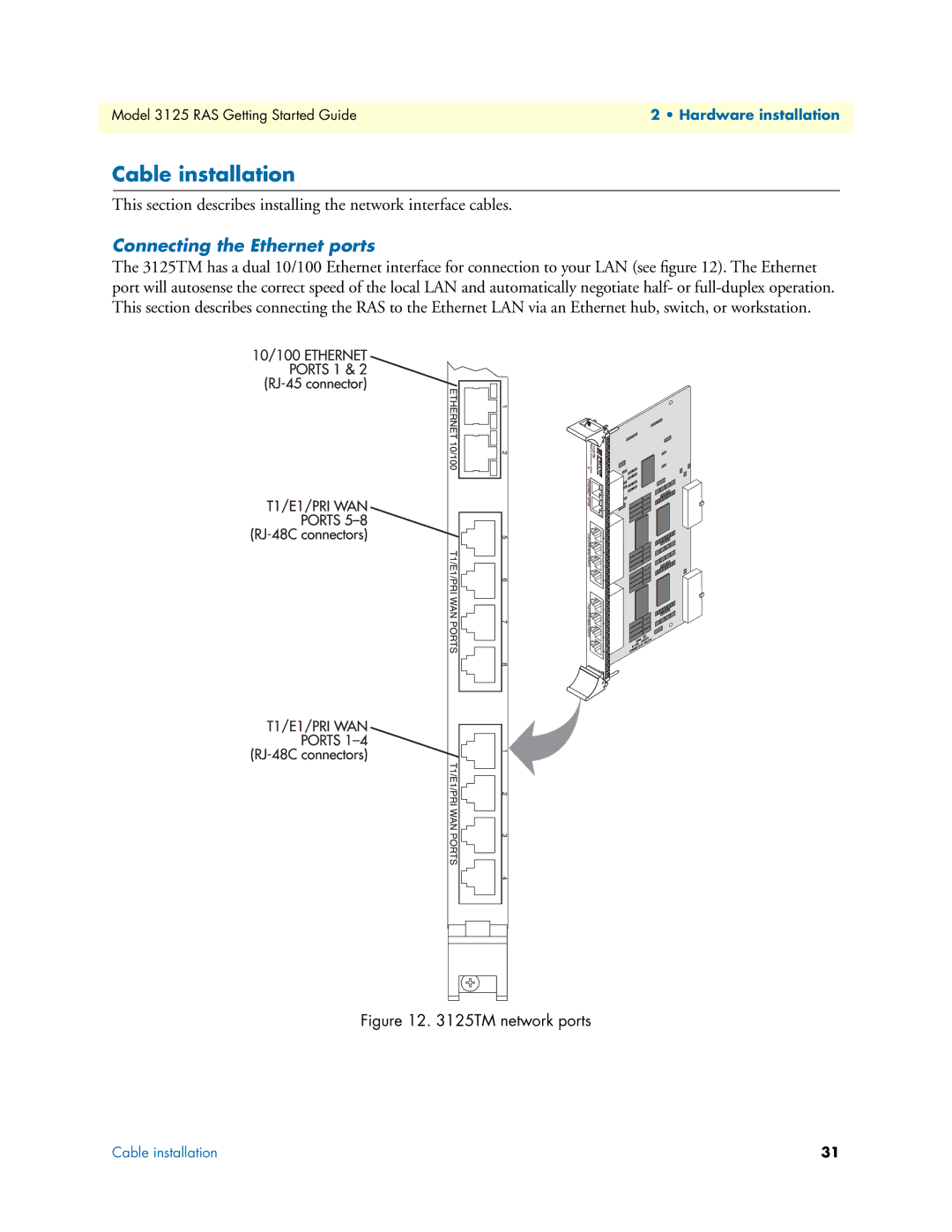 Patton electronic 3125 manual Cable installation, Connecting the Ethernet ports 