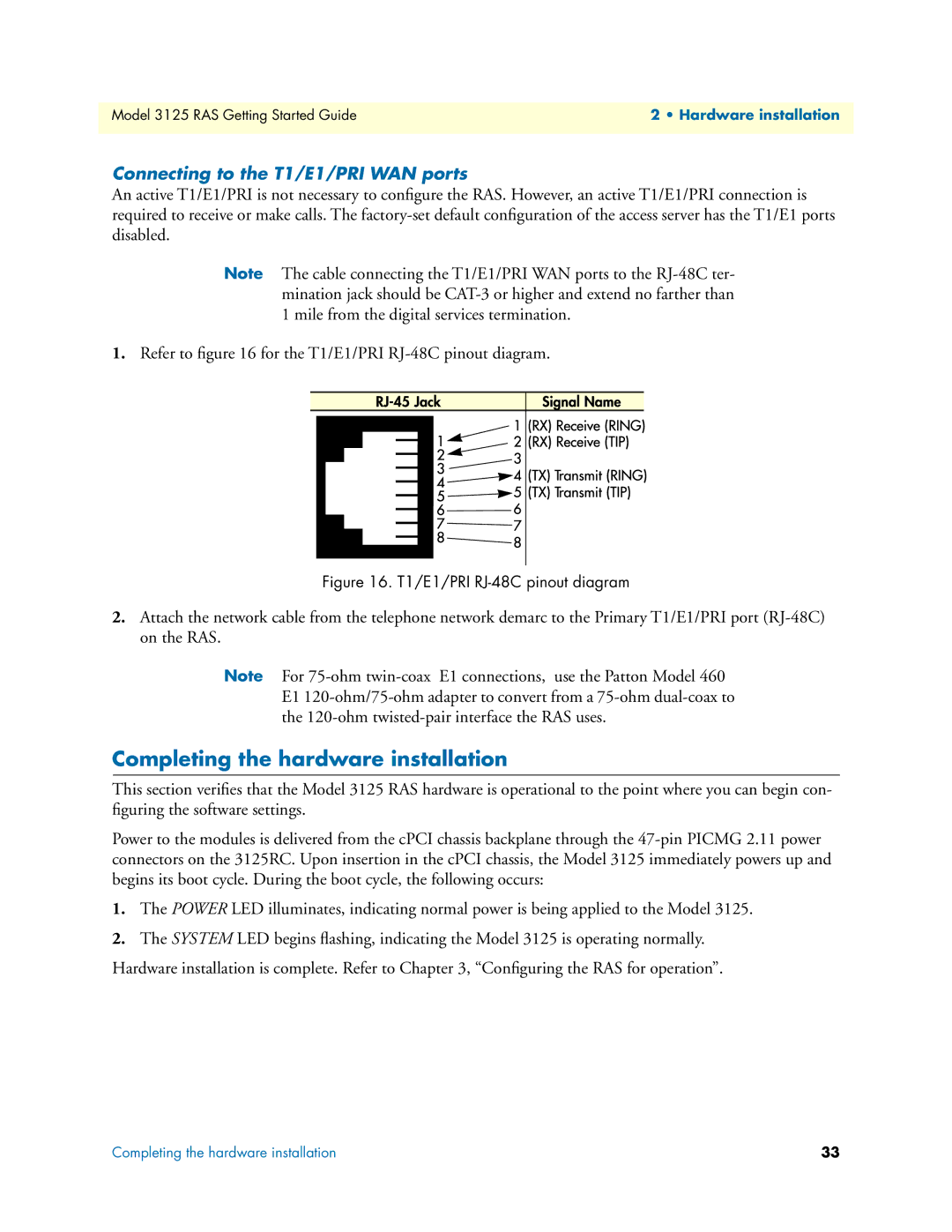 Patton electronic 3125 manual Completing the hardware installation, Connecting to the T1/E1/PRI WAN ports 