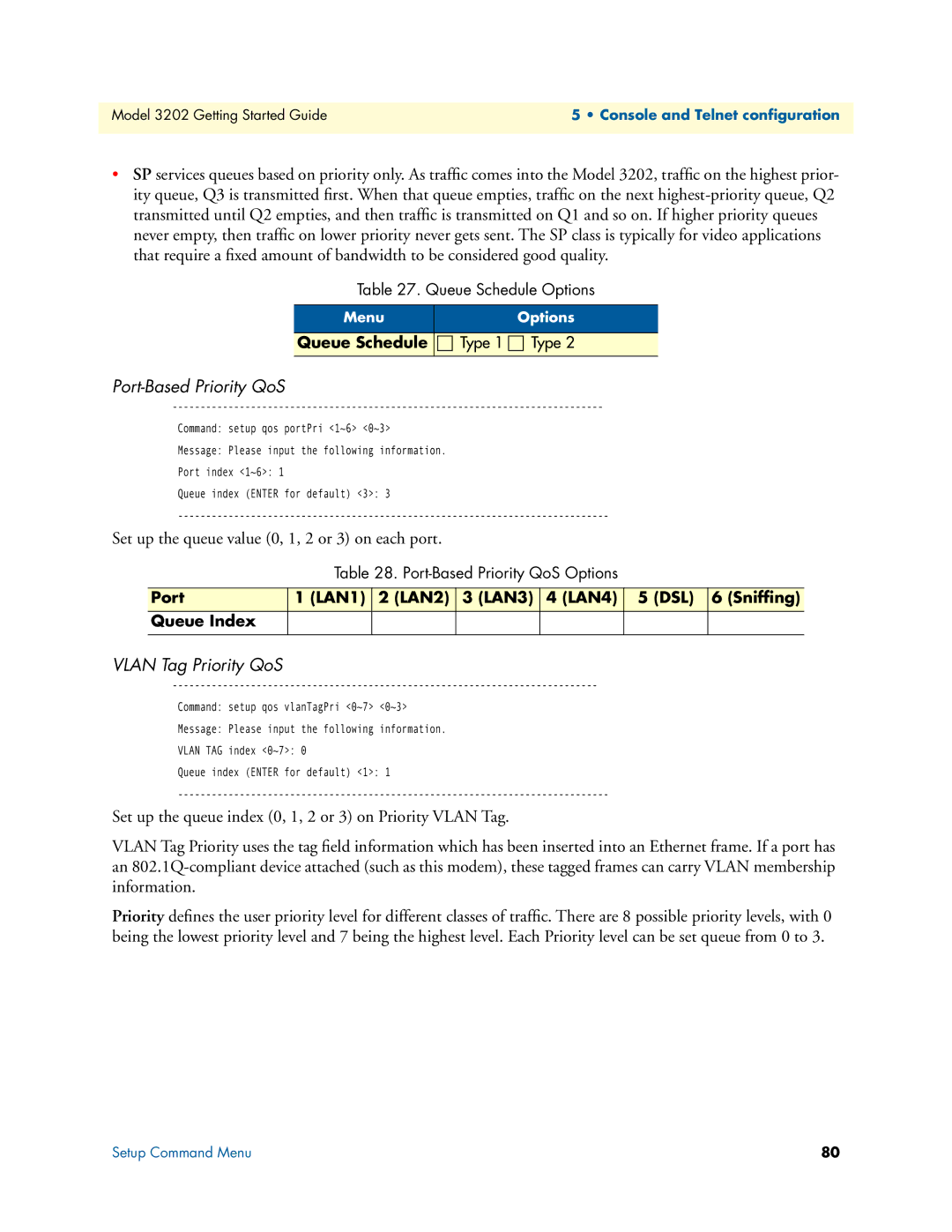 Patton electronic 3202 manual Port-Based Priority QoS, Vlan Tag Priority QoS 