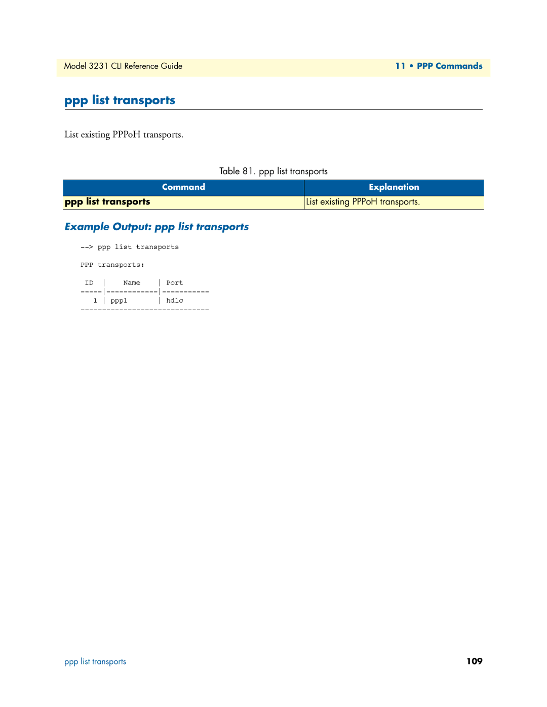 Patton electronic 3231 manual Ppp list transports, List existing PPPoH transports, Example Output ppp list transports 