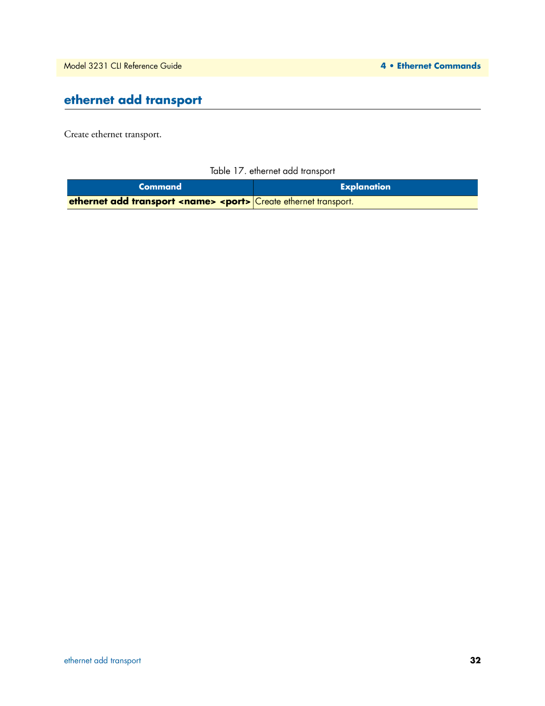 Patton electronic 3231 manual Ethernet add transport, Create ethernet transport 