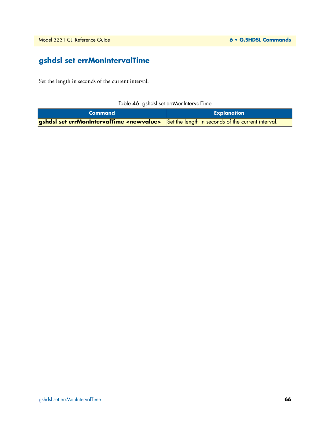 Patton electronic 3231 manual Gshdsl set errMonIntervalTime, Set the length in seconds of the current interval 
