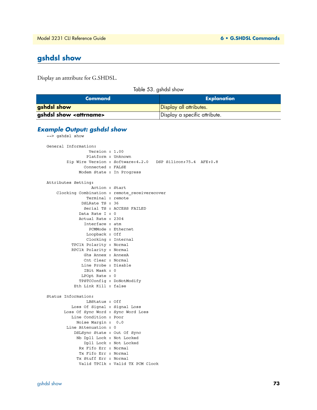 Patton electronic 3231 manual Display an atttribute for G.SHDSL, Example Output gshdsl show, Gshdsl show attrname 