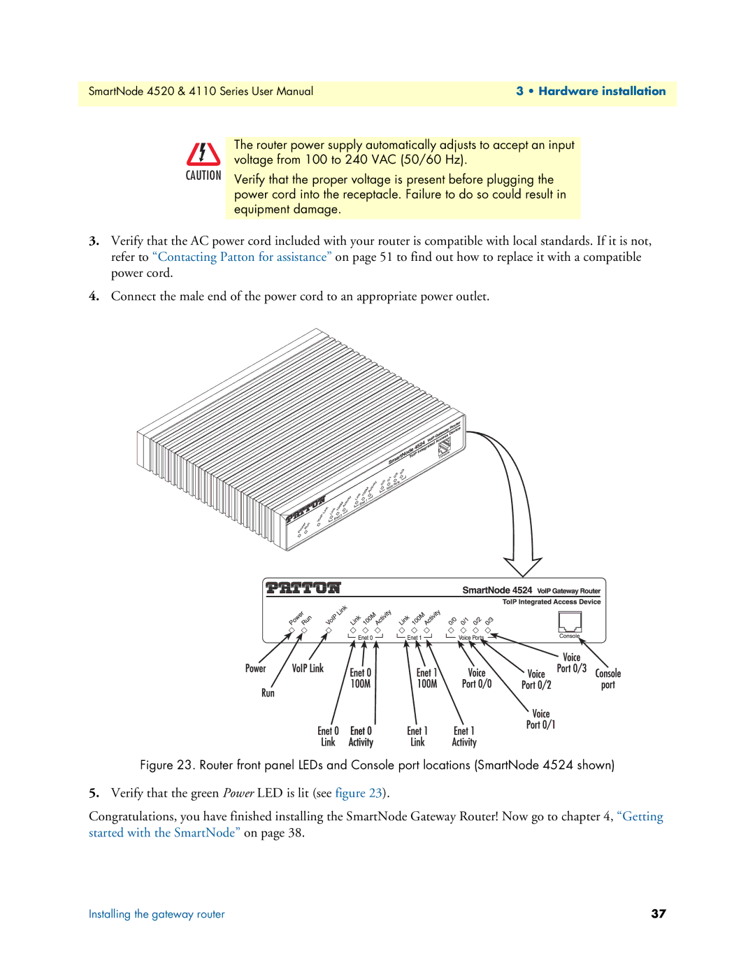 Patton electronic 4520, 4110 user manual Hardware installation 