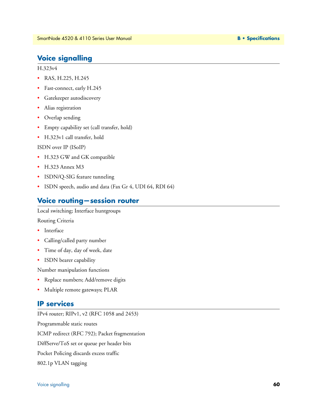 Patton electronic 4110, 4520 user manual Voice signalling, Voice routing-session router, IP services 