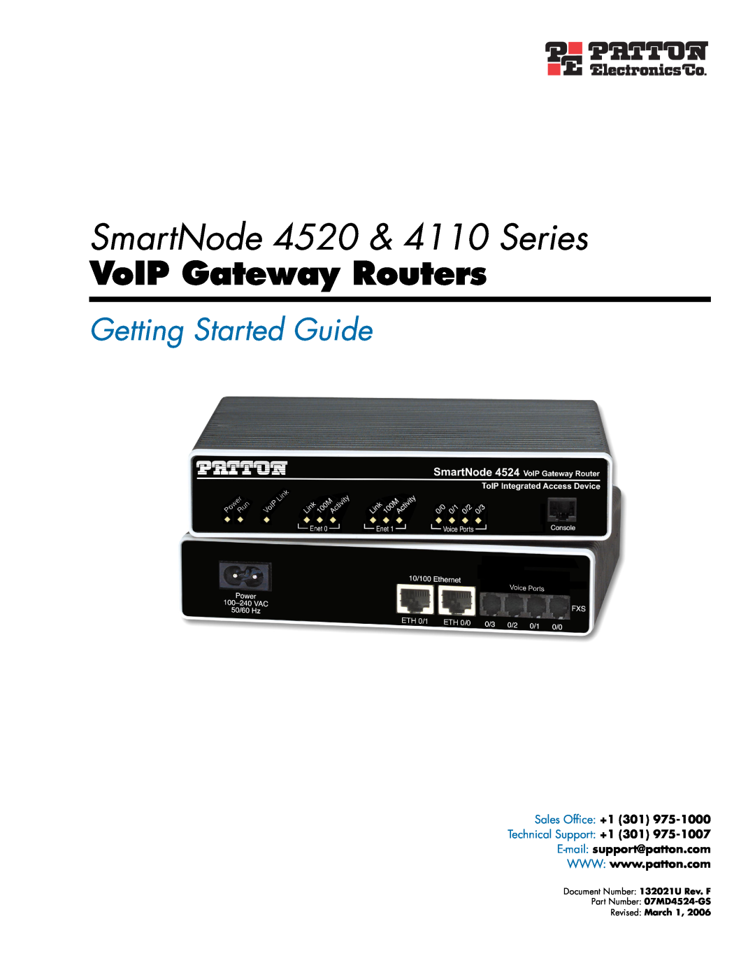 Patton electronic manual SmartNode 4520 & 4110 Series, VoIP Gateway Routers, Getting Started Guide, Revised March 1 