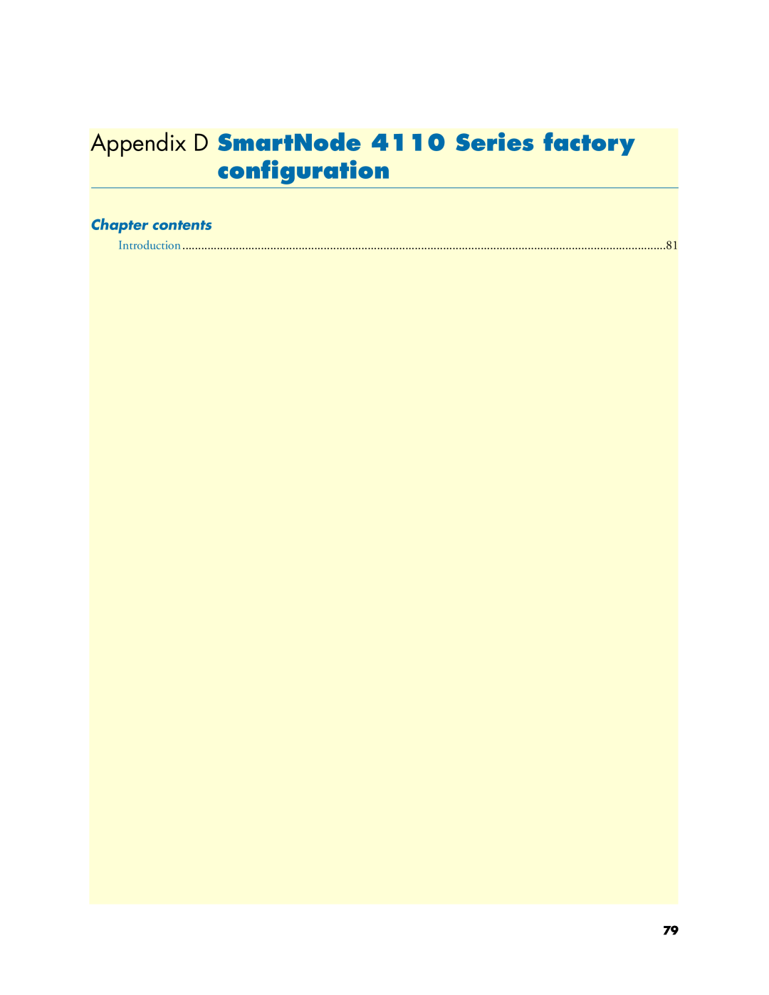 Patton electronic 4520 manual Appendix D SmartNode 4110 Series factory conﬁguration, Chapter contents 