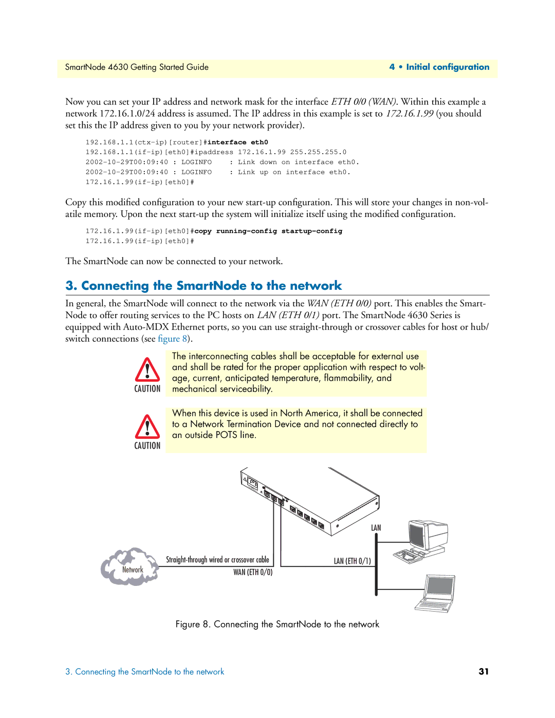 Patton electronic 4630 Series manual Connecting the SmartNode to the network 