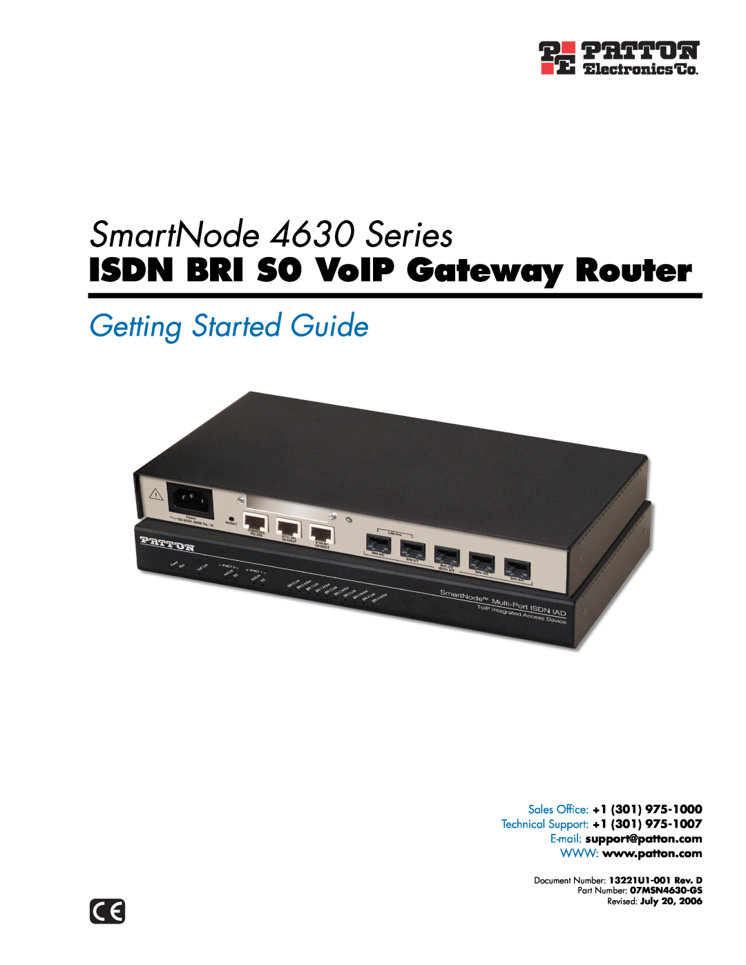 Patton electronic manual SmartNode 4630 Series, ISDN BRI S0 VoIP Gateway Router, Getting Started Guide, Revised July 20 