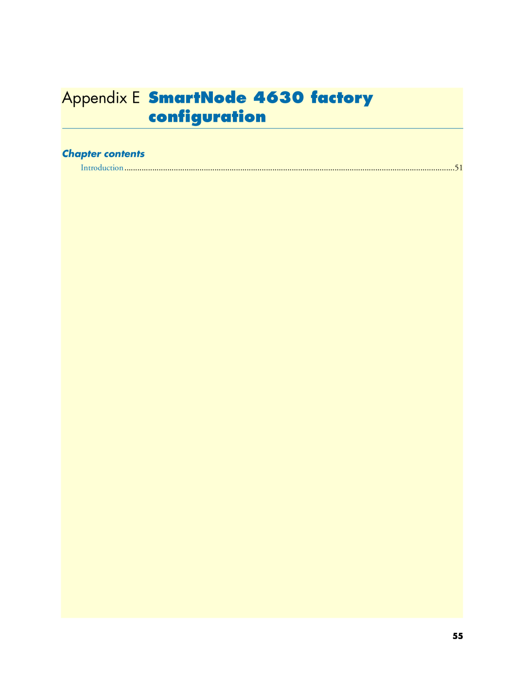 Patton electronic 4630 Series manual Appendix E SmartNode 4630 factory conﬁguration, Chapter contents 
