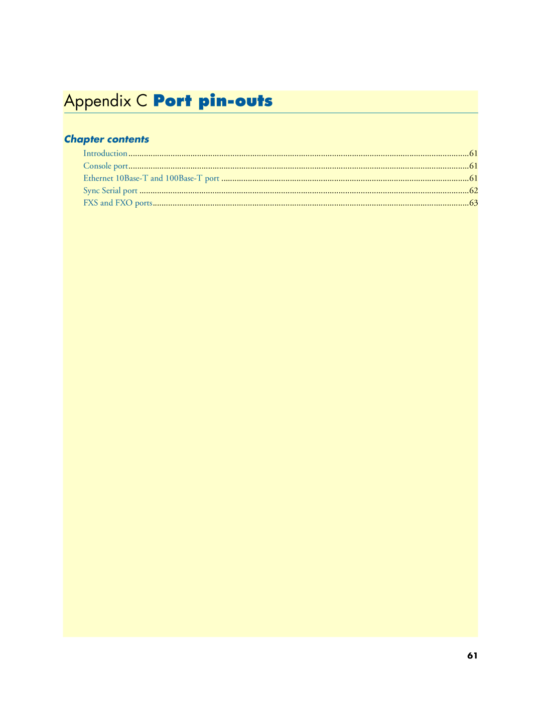 Patton electronic 4900 user manual Appendix C Port pin-outs, Chapter contents 