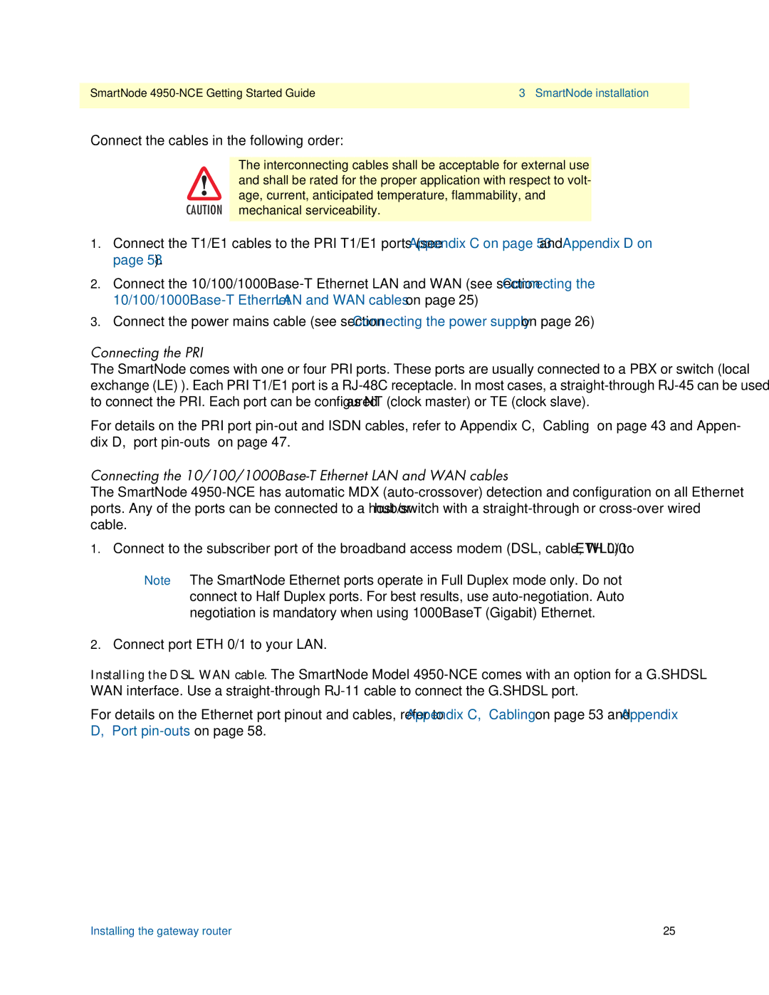 Patton electronic 4950-NCE manual Connecting the 10/100/1000Base-T Ethernet LAN and WAN cables 