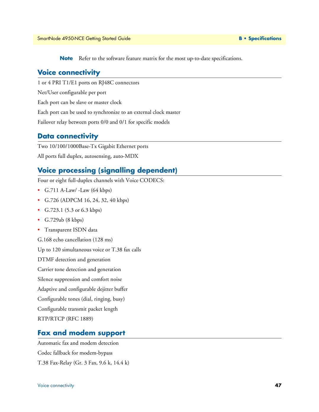 Patton electronic 4950-NCE manual Voice connectivity, Data connectivity, Voice processing signalling dependent 