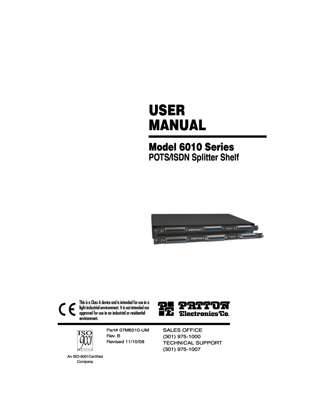 Patton electronic user manual SALES OFFICE 301 TECHNICAL SUPPORT, User Manual, Model 6010 Series 
