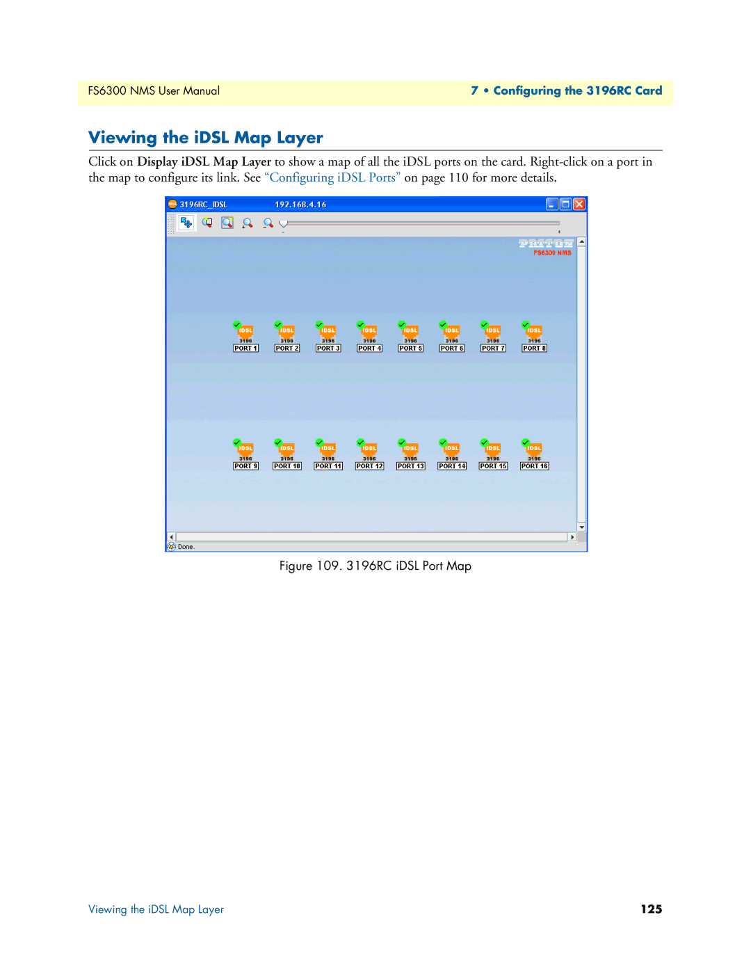 Patton electronic 6300 user manual Viewing the iDSL Map Layer, RC iDSL Port Map 