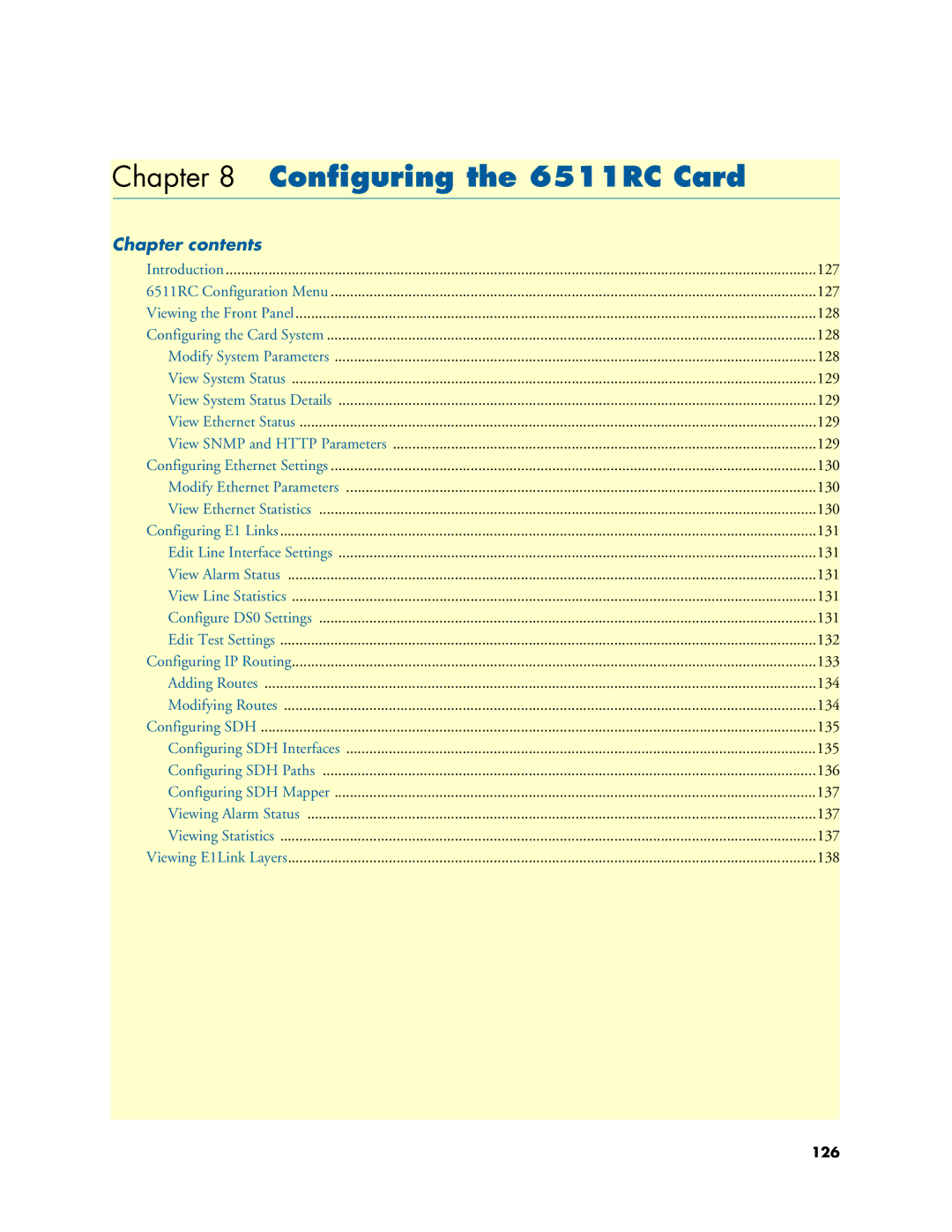 Patton electronic 6300 user manual Configuring the 6511RC Card, Chapter contents 