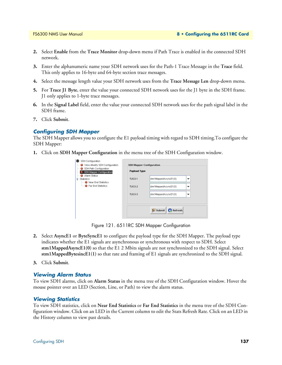 Patton electronic 6300 user manual Configuring SDH Mapper, Viewing Alarm Status, Viewing Statistics 