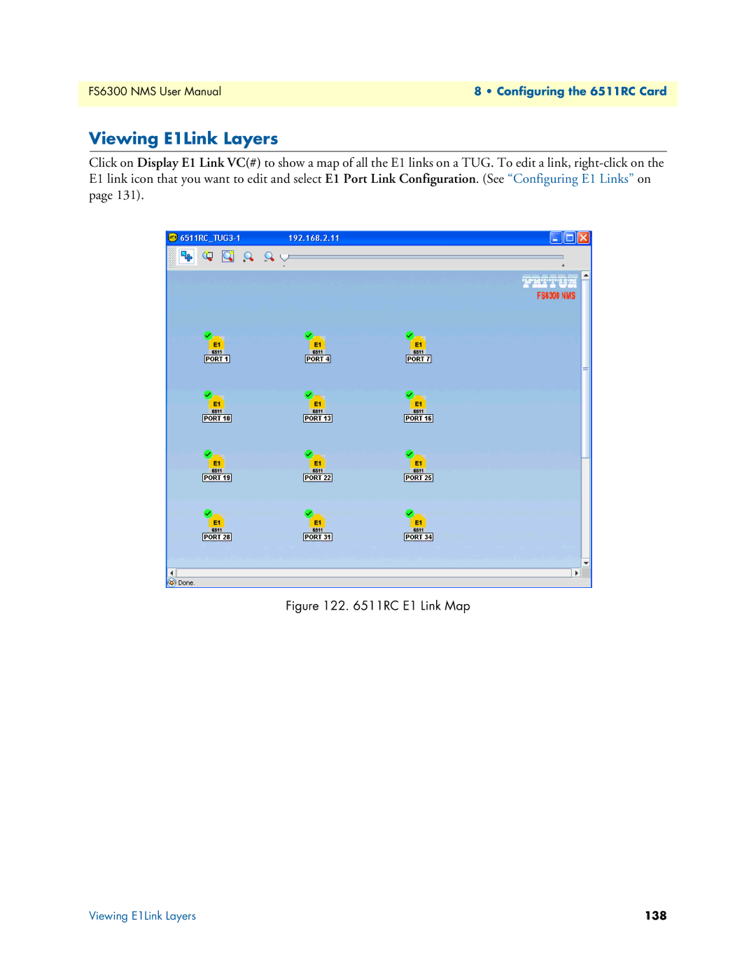 Patton electronic 6300 user manual Viewing E1Link Layers, RC E1 Link Map 