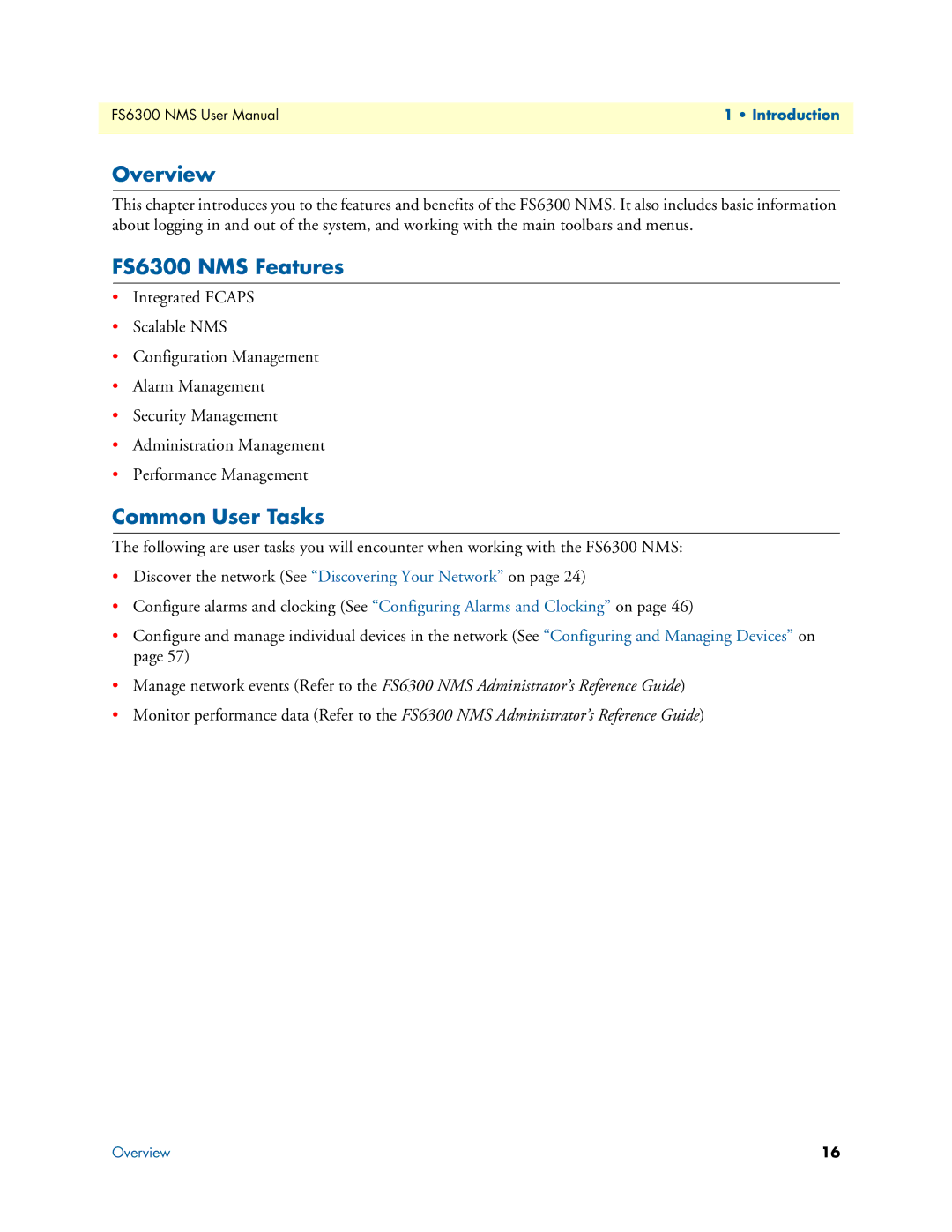 Patton electronic user manual Overview, FS6300 NMS Features, Common User Tasks 