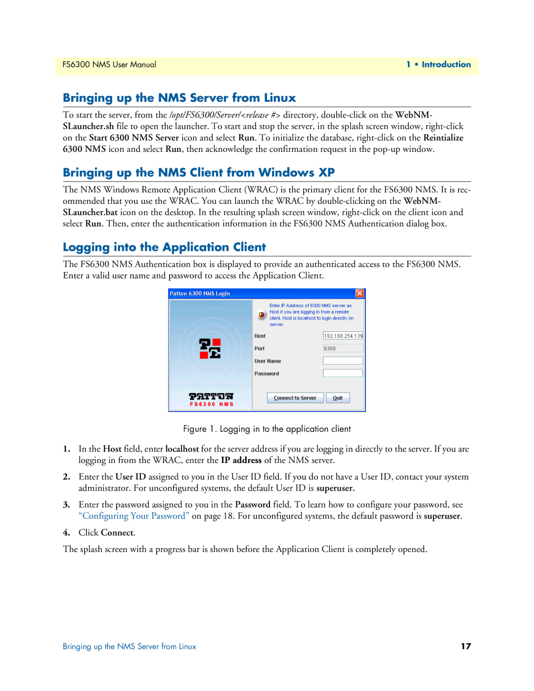 Patton electronic 6300 user manual Bringing up the NMS Server from Linux, Bringing up the NMS Client from Windows XP 