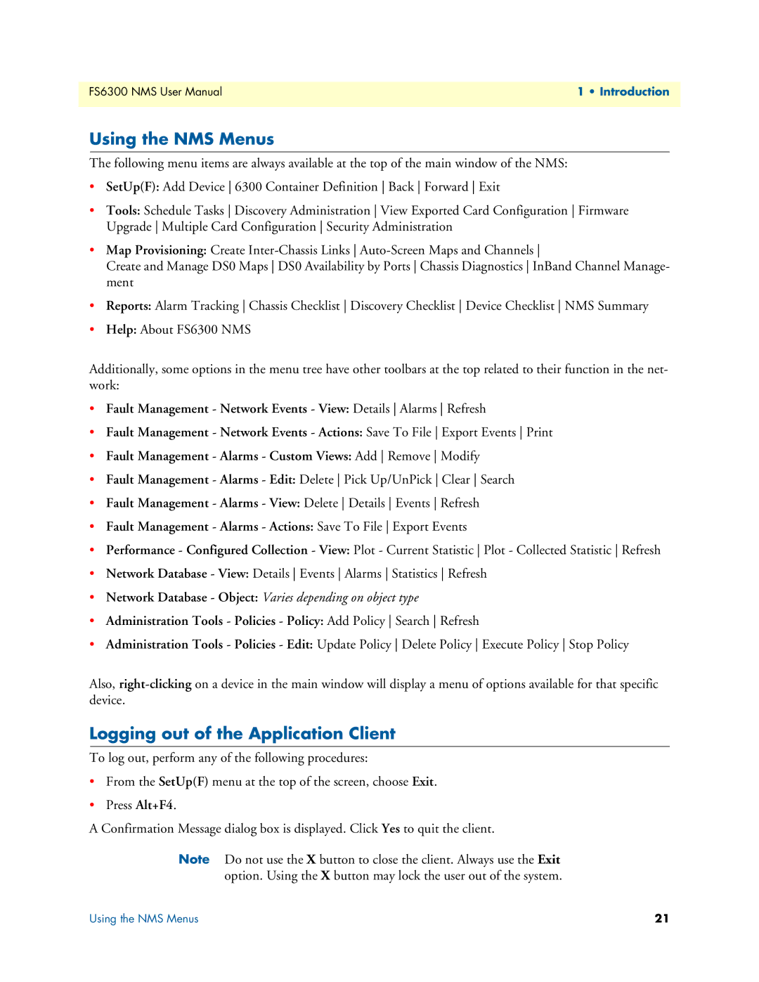 Patton electronic 6300 user manual Using the NMS Menus, Logging out of the Application Client 