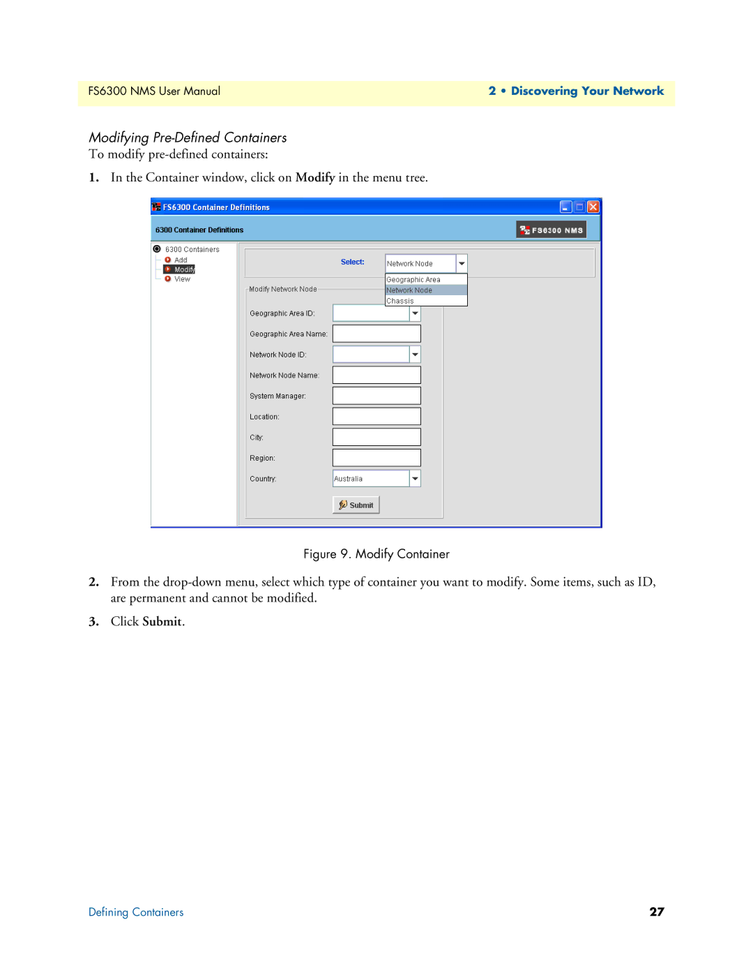 Patton electronic 6300 user manual Modifying Pre-Defined Containers, Modify Container 