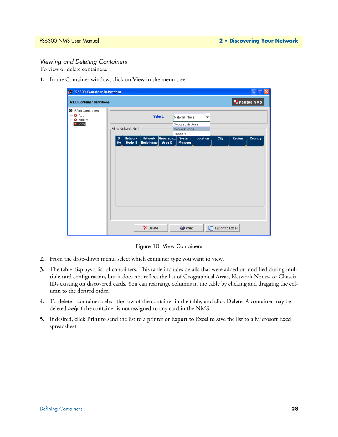 Patton electronic 6300 user manual Viewing and Deleting Containers, View Containers 