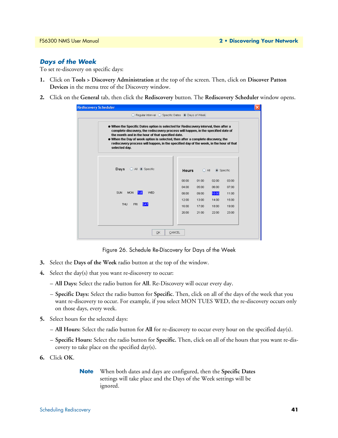 Patton electronic 6300 user manual Schedule Re-Discovery for Days of the Week 