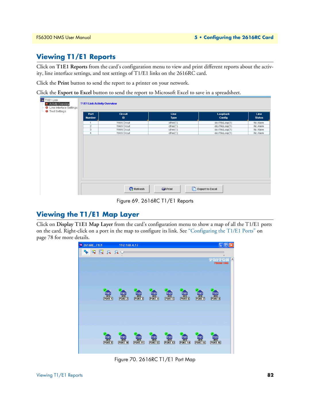 Patton electronic 6300 user manual Viewing T1/E1 Reports, Viewing the T1/E1 Map Layer 