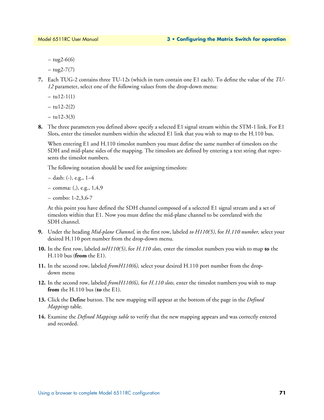 Patton electronic 6511RC user manual Configuring the Matrix Switch for operation 