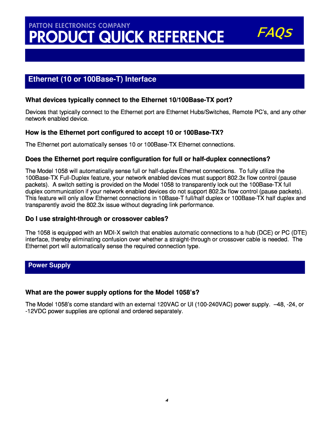 Patton electronic FAQs manual What devices typically connect to the Ethernet 10/100Base-TX port?, Power Supply 