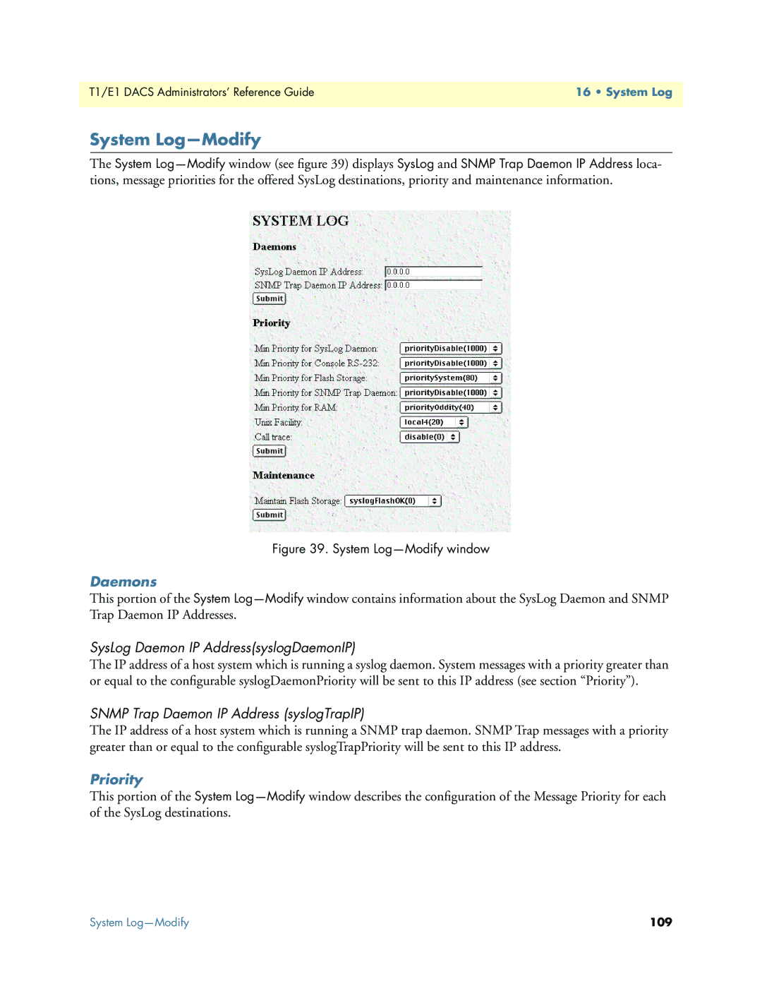 Patton electronic Model 2604 manual System Log-Modify, Daemons, SysLog Daemon IP AddresssyslogDaemonIP, Priority 