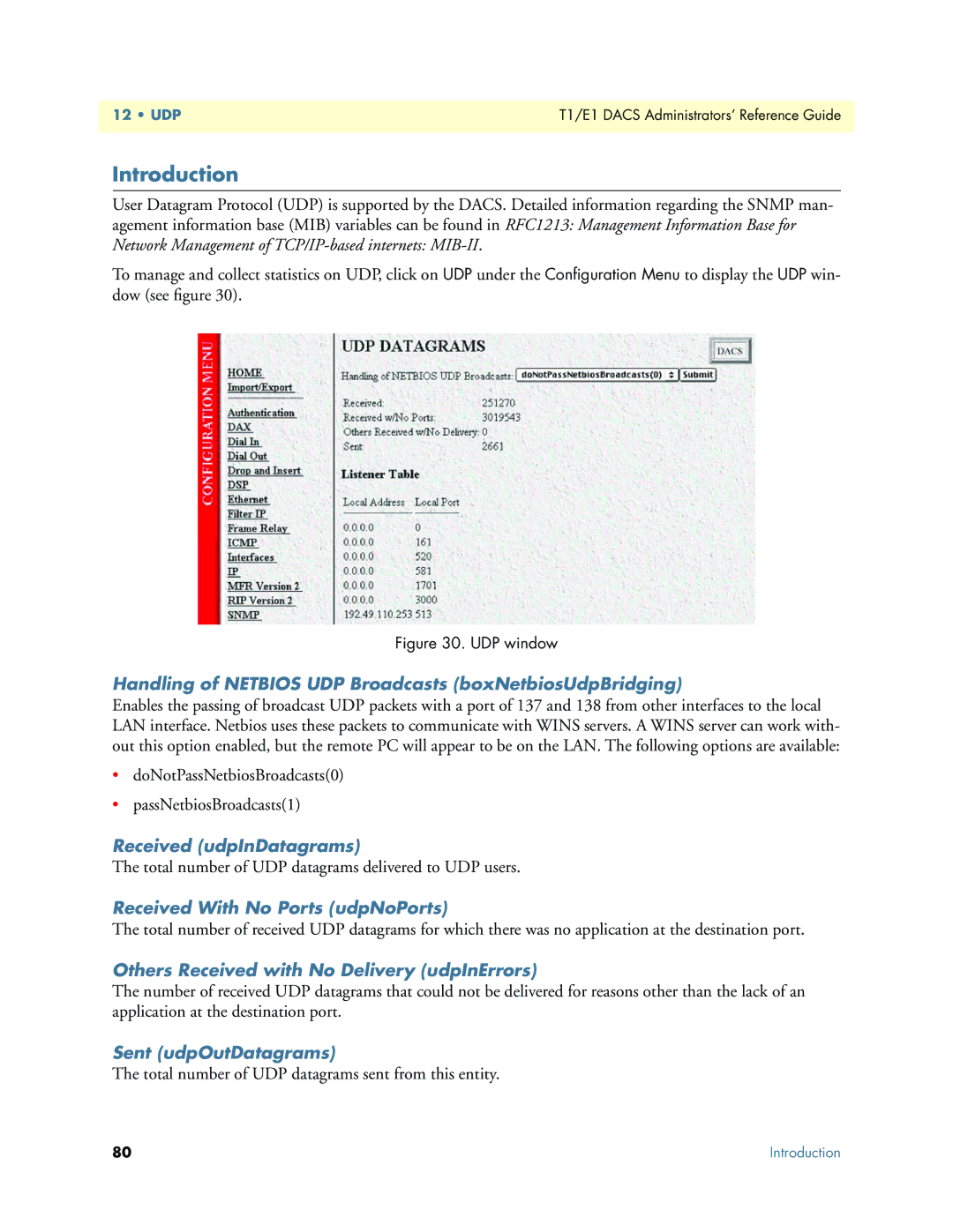 Patton electronic Model 2604 manual Handling of Netbios UDP Broadcasts boxNetbiosUdpBridging, Received udpInDatagrams 