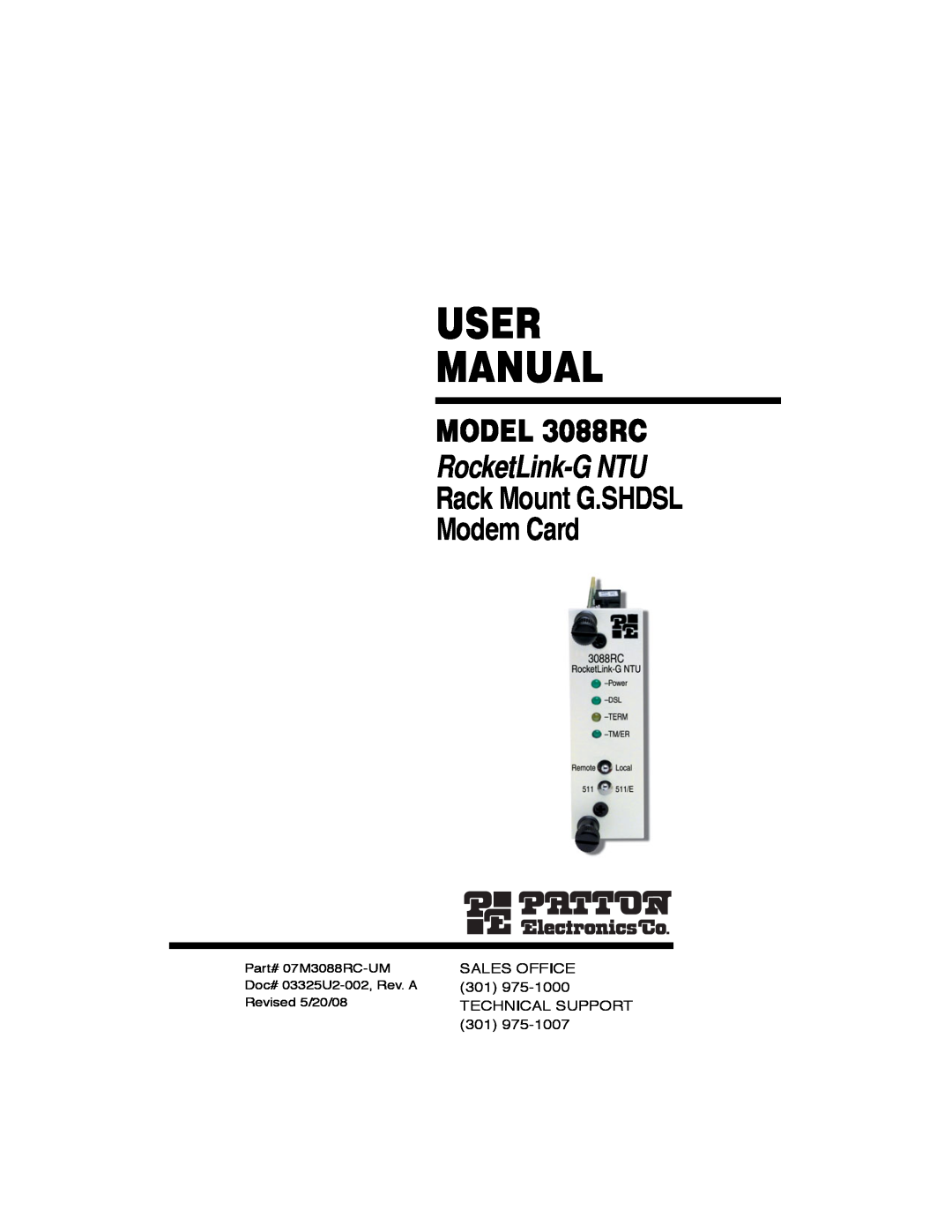 Patton electronic RocketLink-G NTU Rack Mount G.SHDSL Modem Card user manual User Manual, MODEL 3088RC, Part# 07M3088RC-UM 