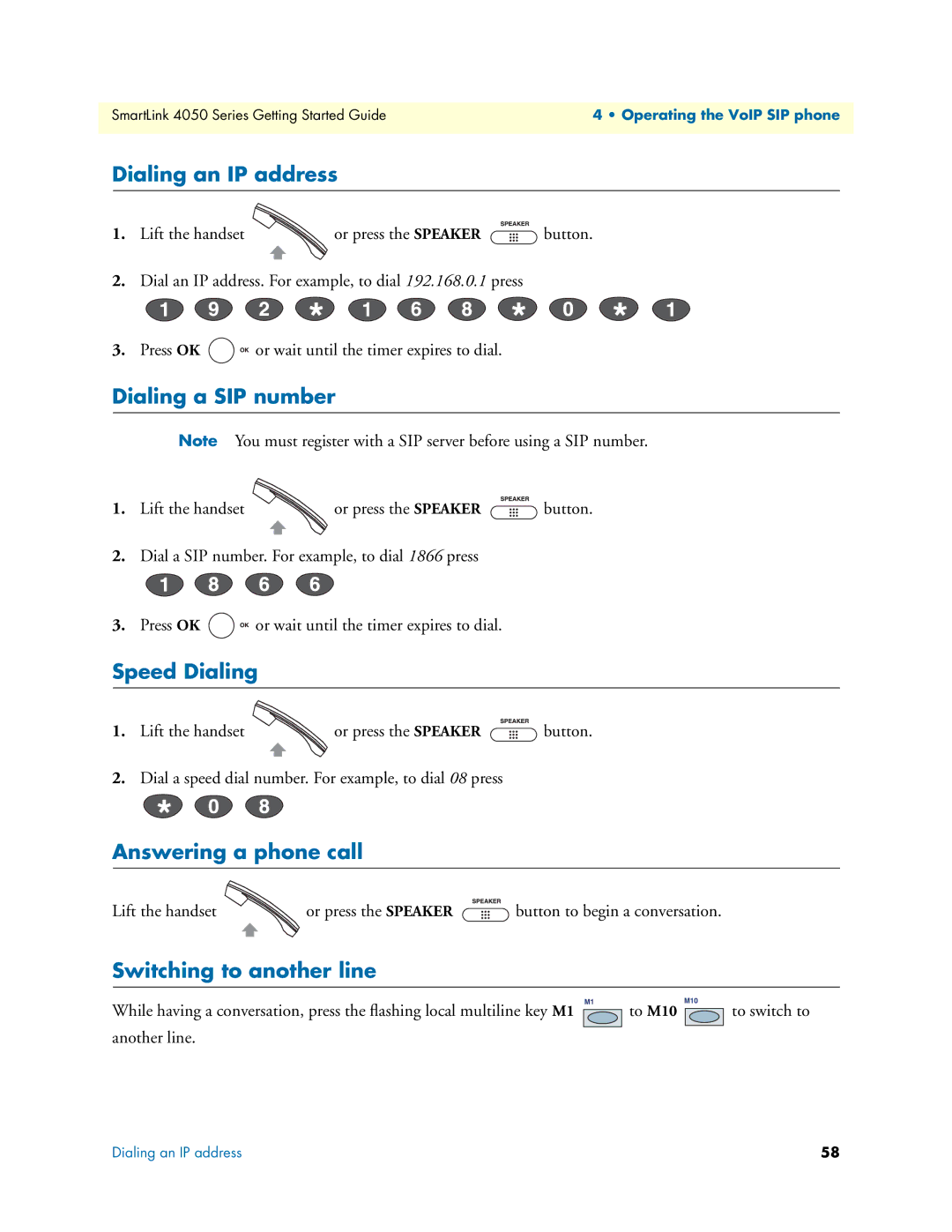 Patton electronic SL4050/10, SL4050/2 Dialing an IP address, Dialing a SIP number, Speed Dialing, Answering a phone call 