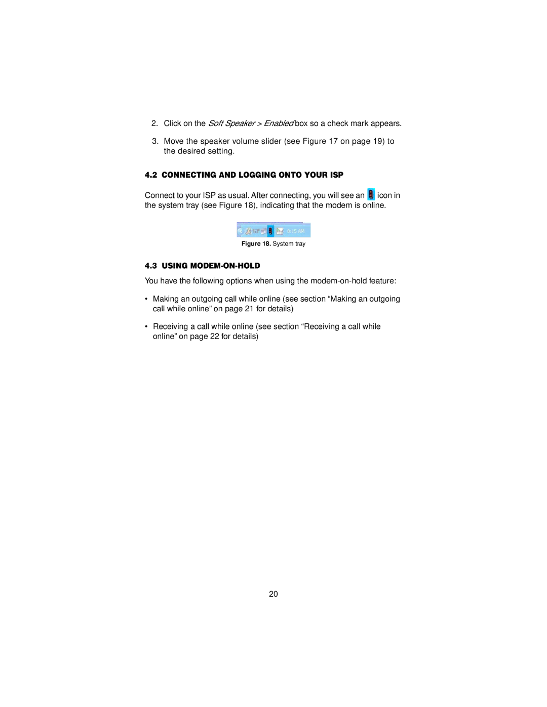 Patton electronic 2192, V.92, USB user manual Connecting and Logging Onto Your ISP, Using MODEM-ON-HOLD 