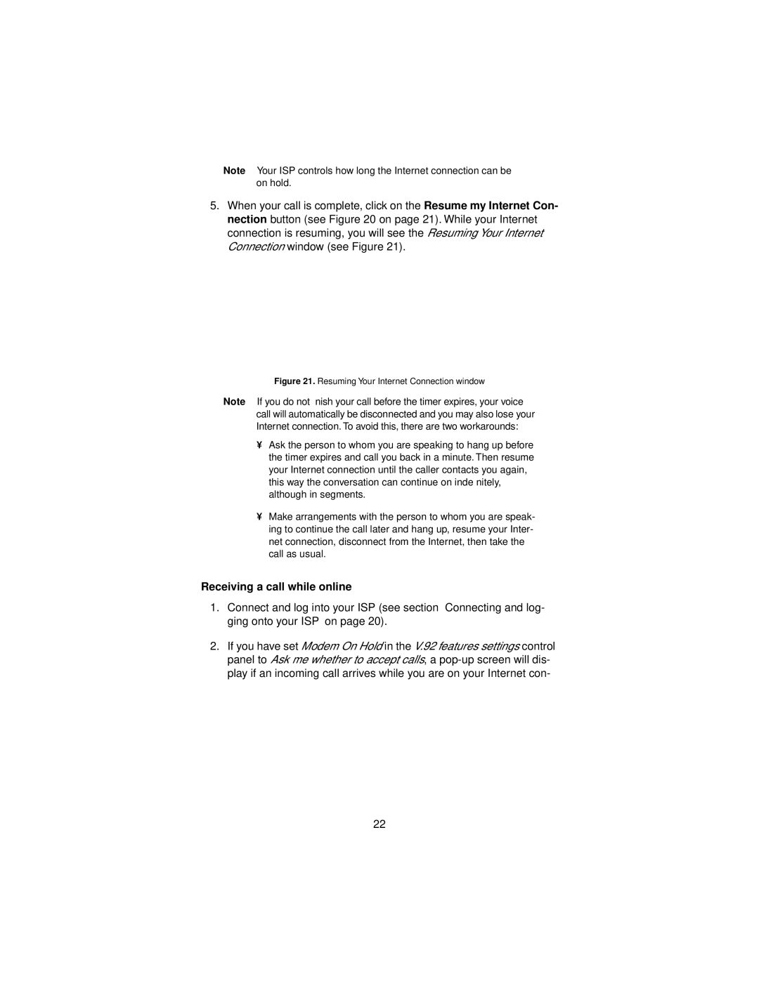 Patton electronic USB, V.92, 2192 user manual Receiving a call while online, Resuming Your Internet Connection window 