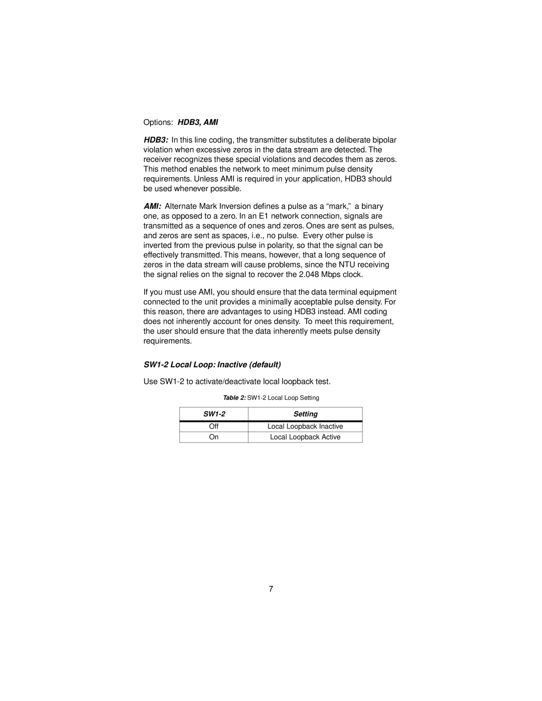 Patton electronic X.21 Interfaces, 2707C, 2707D user manual SW1-2 Local Loop Inactive default, SW1-2 Setting 