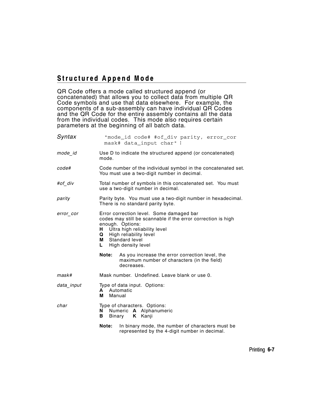 Paxar 2 manual R u c t u r e d a p p e n d M o d e, Modeid code# #ofdiv parity, errorcor, Mask# datainput char p 